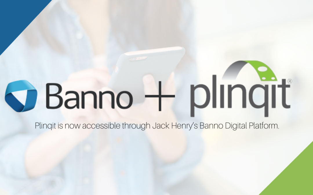 Plinqit Integrates with Banno’s Digital Banking Platform